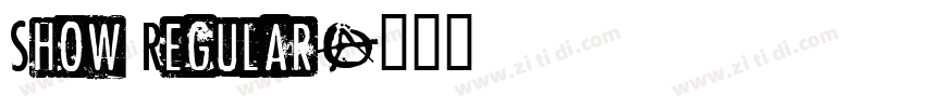 Show Regular字体转换